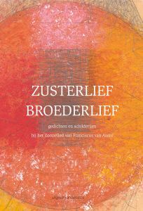 Expositie Zusterlief, Broederlief